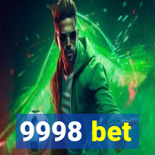 9998 bet